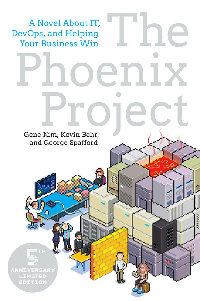 Book cover of “The Phoenix Project: A Novel About IT, DevOps, and Helping Your Business Win”